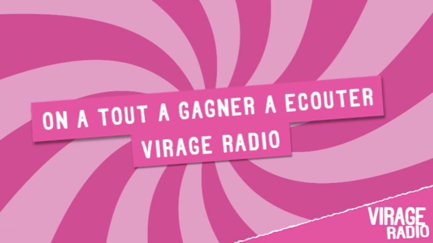 Musique, infos... on a tout à gagner à écouter Virage Radio! Musique, infos... on a tout à gagner à écouter Virage Radio!
