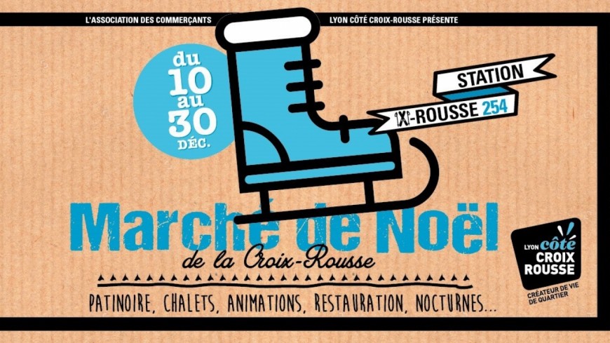 Marché de Noël de la Croix-Rousse Marché de Noël de la Croix-Rousse