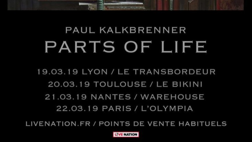 PAUL KALKBRENNER 'PARTS OF LIFE TOUR' AU TRANSBO PAUL KALKBRENNER 'PARTS OF LIFE TOUR' AU TRANSBO