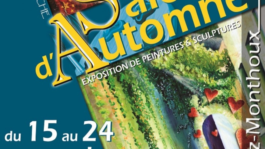 31ème Salon d’Automne - Exposition de Peintures & de Sculptures 31ème Salon d’Automne - Exposition de Peintures & de Sculptures