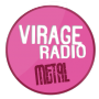 Virage Radio Metal