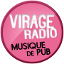 Virage Radio - Musique de Pub