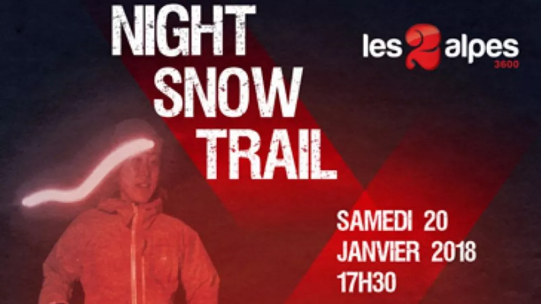 Les 2 Alpes Night Snow Trail 2019