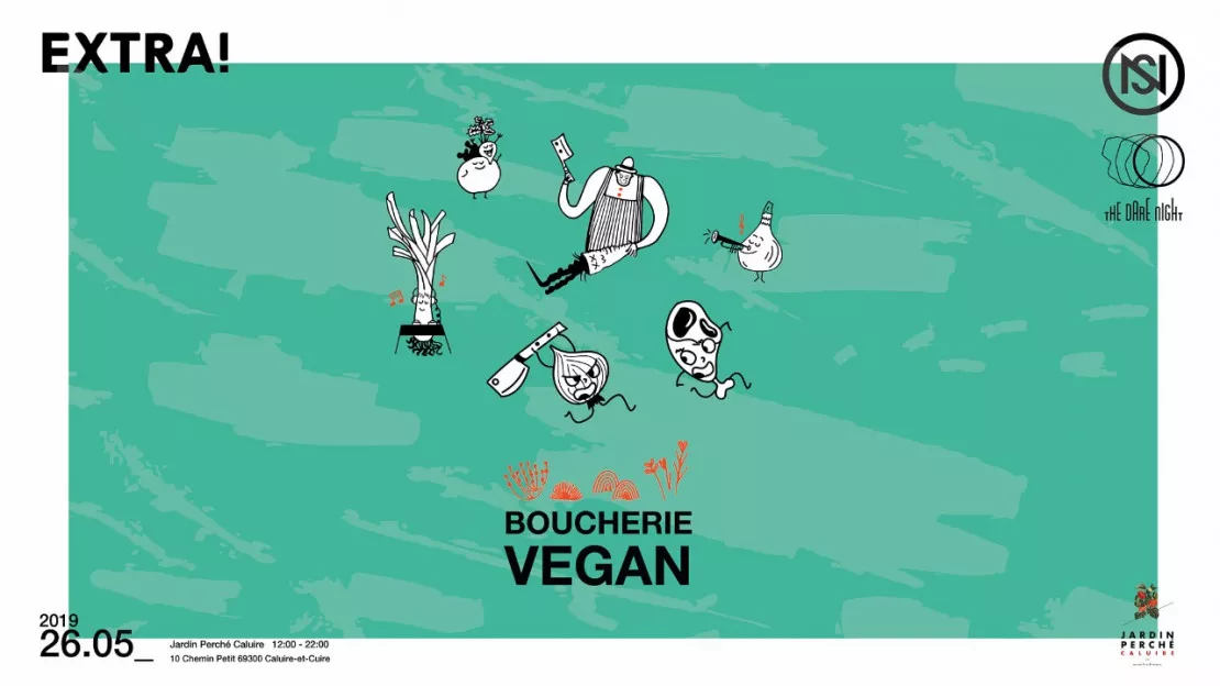 BOUCHERIE VEGAN / Extra nuits sonores.
