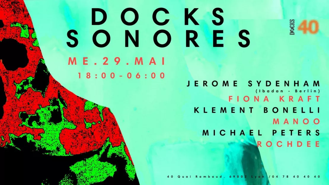 Docks Sonores / Part II - Michael Peters & friends