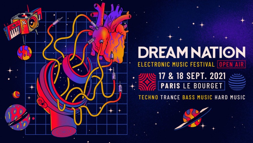 DREAM NATION FESTIVAL – OPEN AIR - PARIS LE BOURGET DREAM NATION FESTIVAL – OPEN AIR - PARIS LE BOURGET