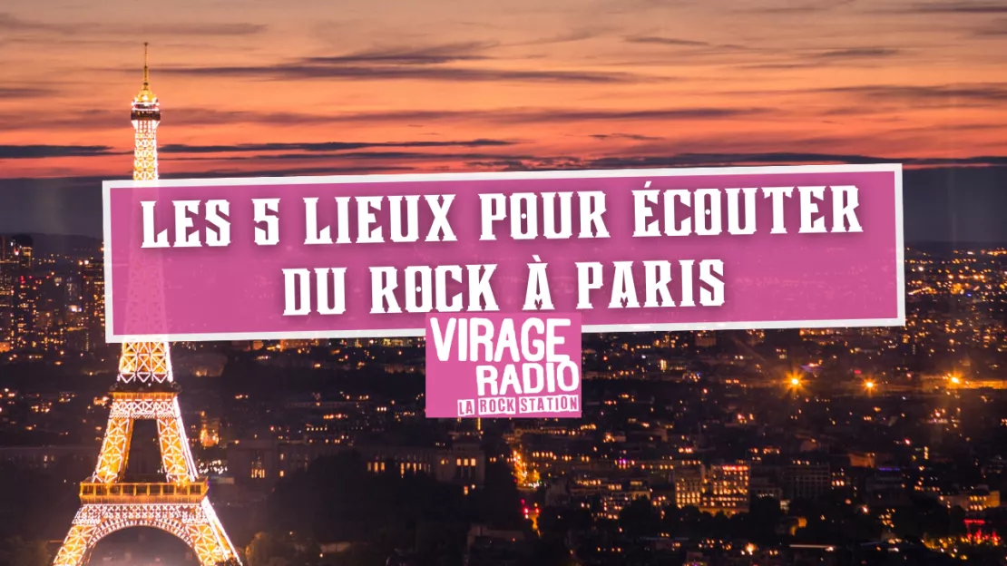 Les 5 lieux pour écouter du rock à Paris