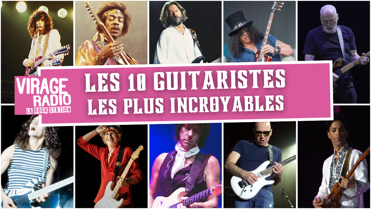Les 10 guitaristes les plus incroyables