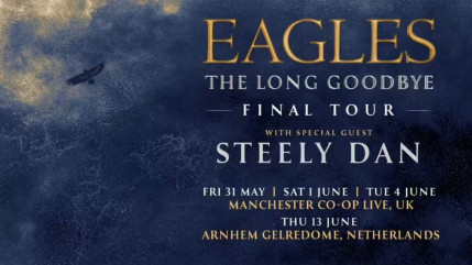 The Eagles annoncent des dates européennes The Eagles annoncent des dates européennes
