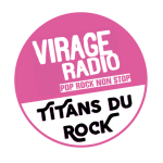 Ecouter Virage Radio Titans du Rock en ligne