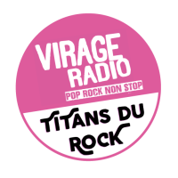 Ecouter Virage Radio Titans du Rock en ligne