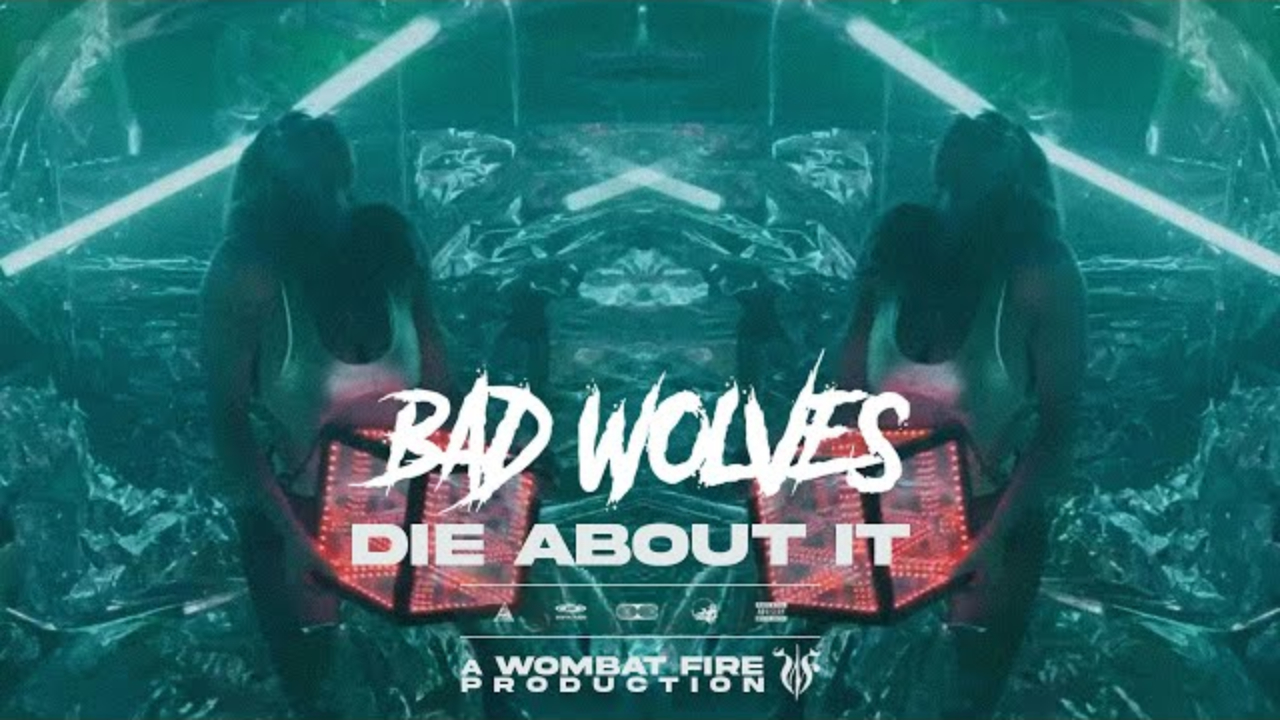 Bad Wolves : découvrez le clip "Die About It" Bad Wolves : découvrez le clip "Die About It"